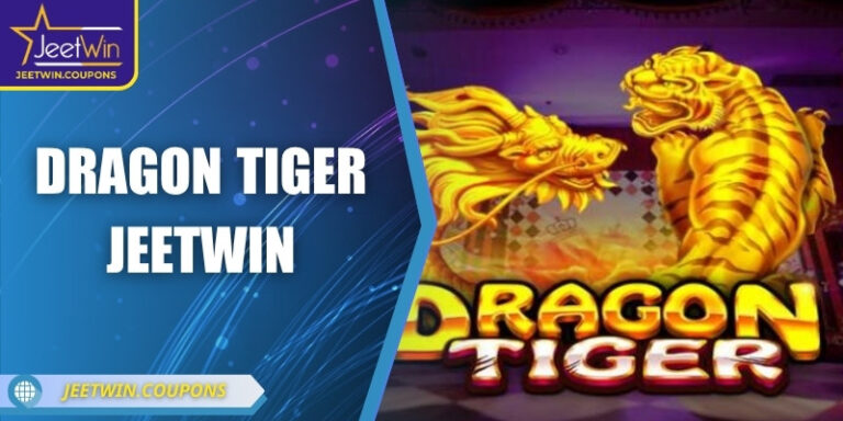 Dragon Tiger JeetWin – Trò đánh bài nhanh, tỷ lệ thắng cao